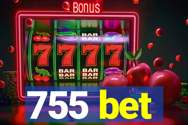 755 bet